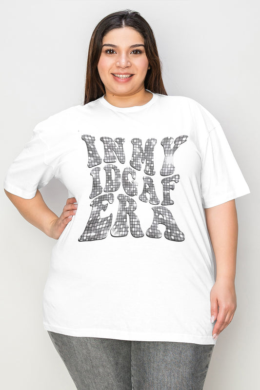 Simply Love Full Size IN MY IDGAF ERA Graphic T-Shirt